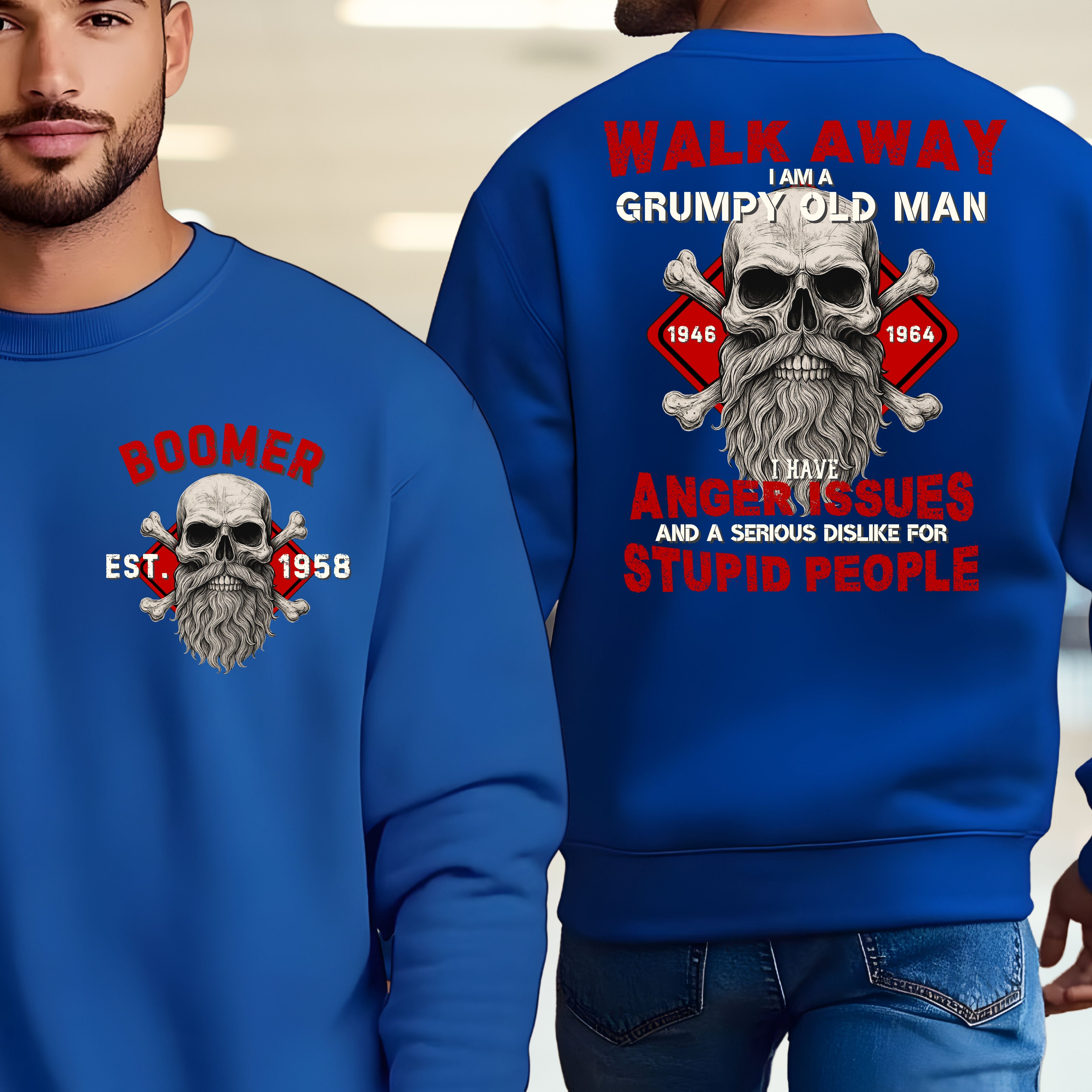 Boomer Custom Year Sweatshirt : Walk away , I'm a crumpy old man
