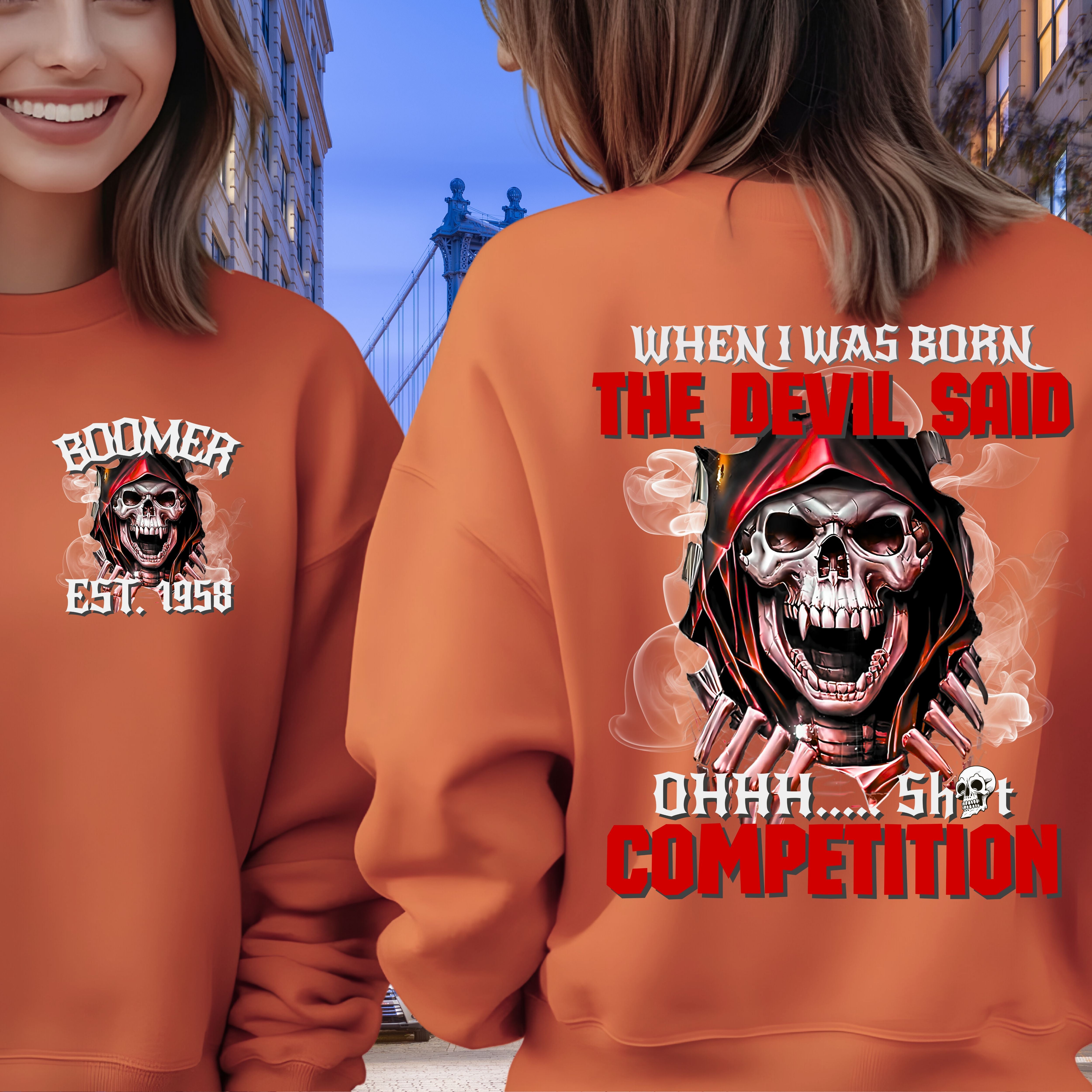 Boomer Custom Year Sweatshirt : When i was born , the devil said shit competition