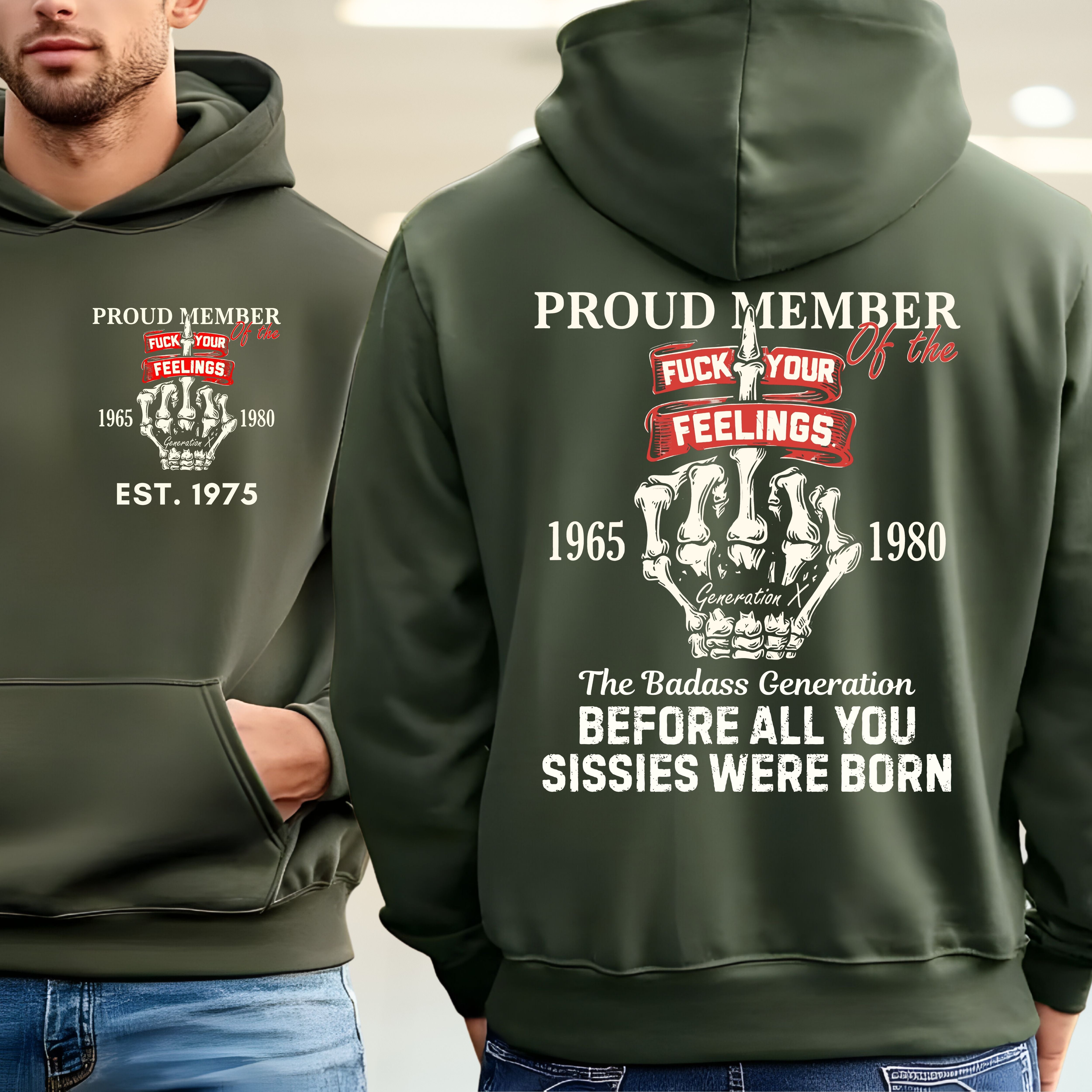 Gen X Custom Year Hoodie : Proud member of the feelings