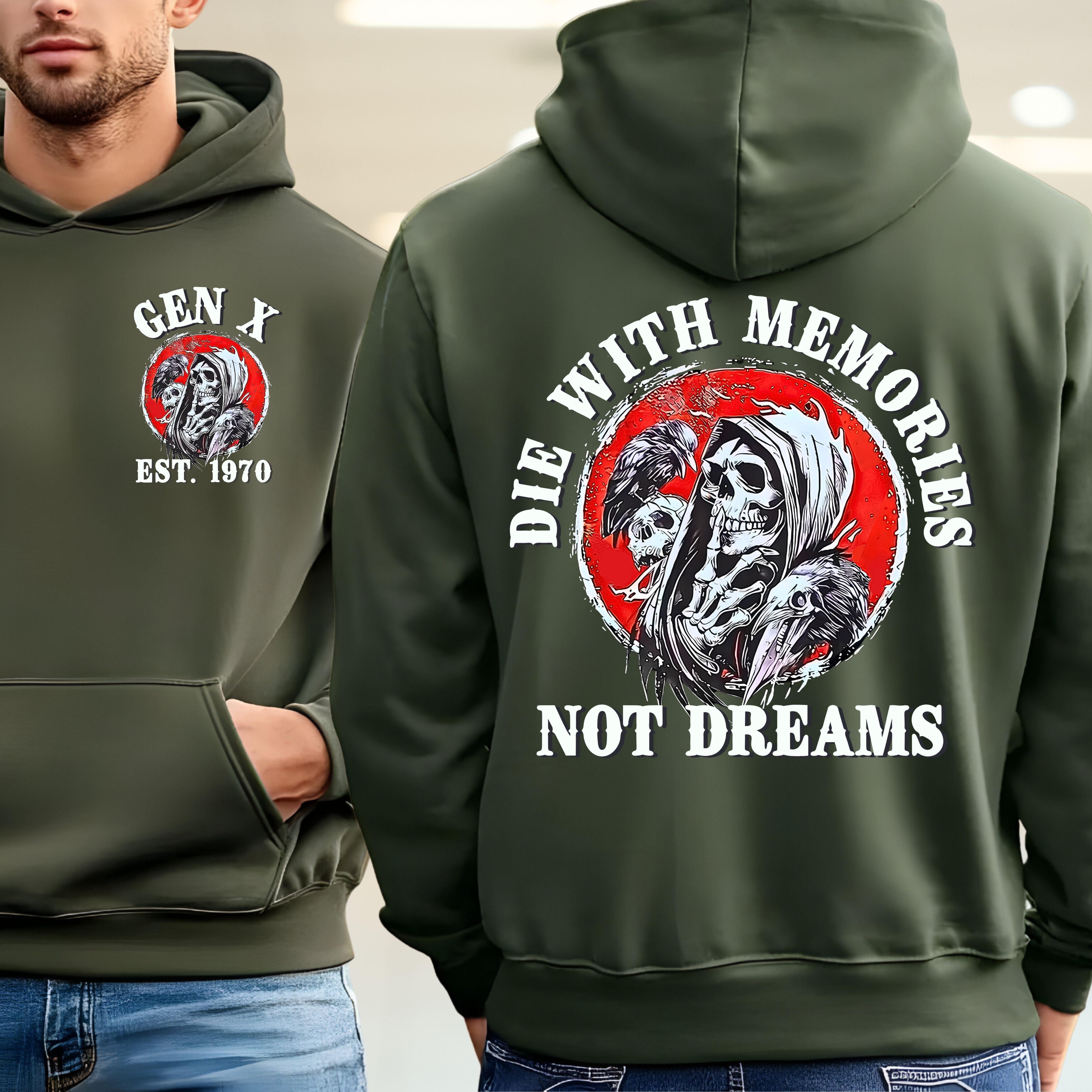 Gen X Custom Year Hoodie : Die with memories not dreams