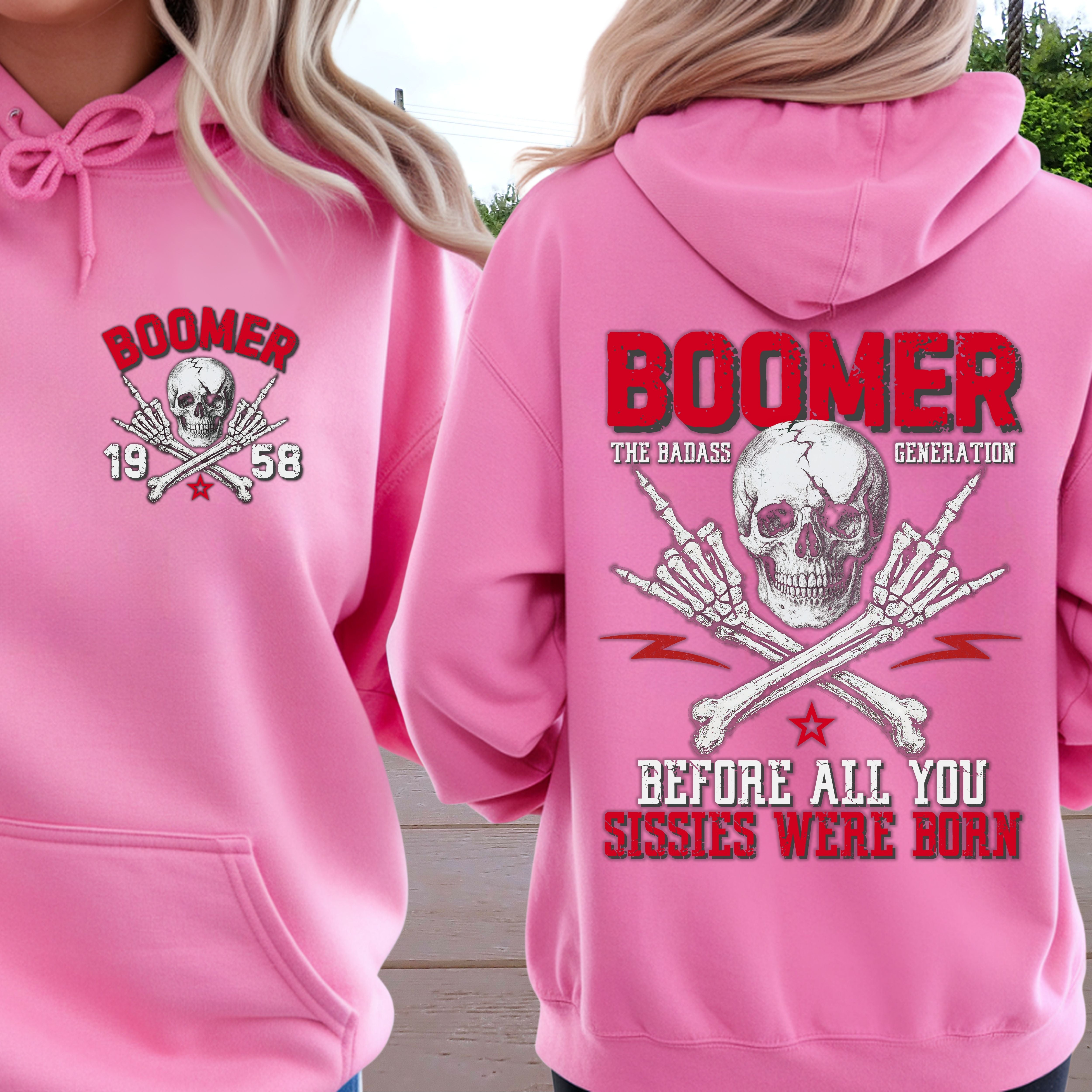 Boomer Custom Year Hoodie : Before all you sissies were born