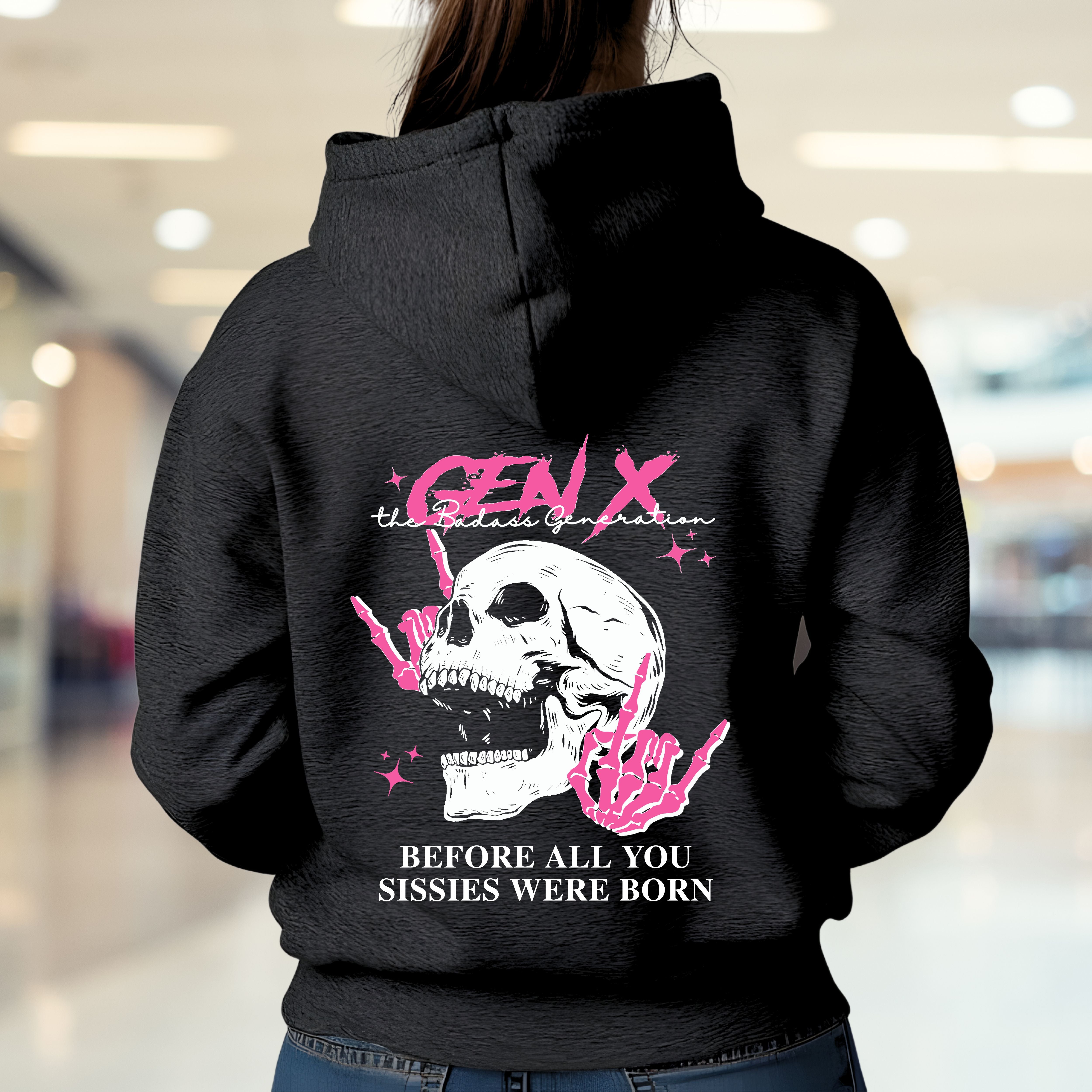 Gen X Custom Year Hoodie : Before all you sissies were born "Pink"