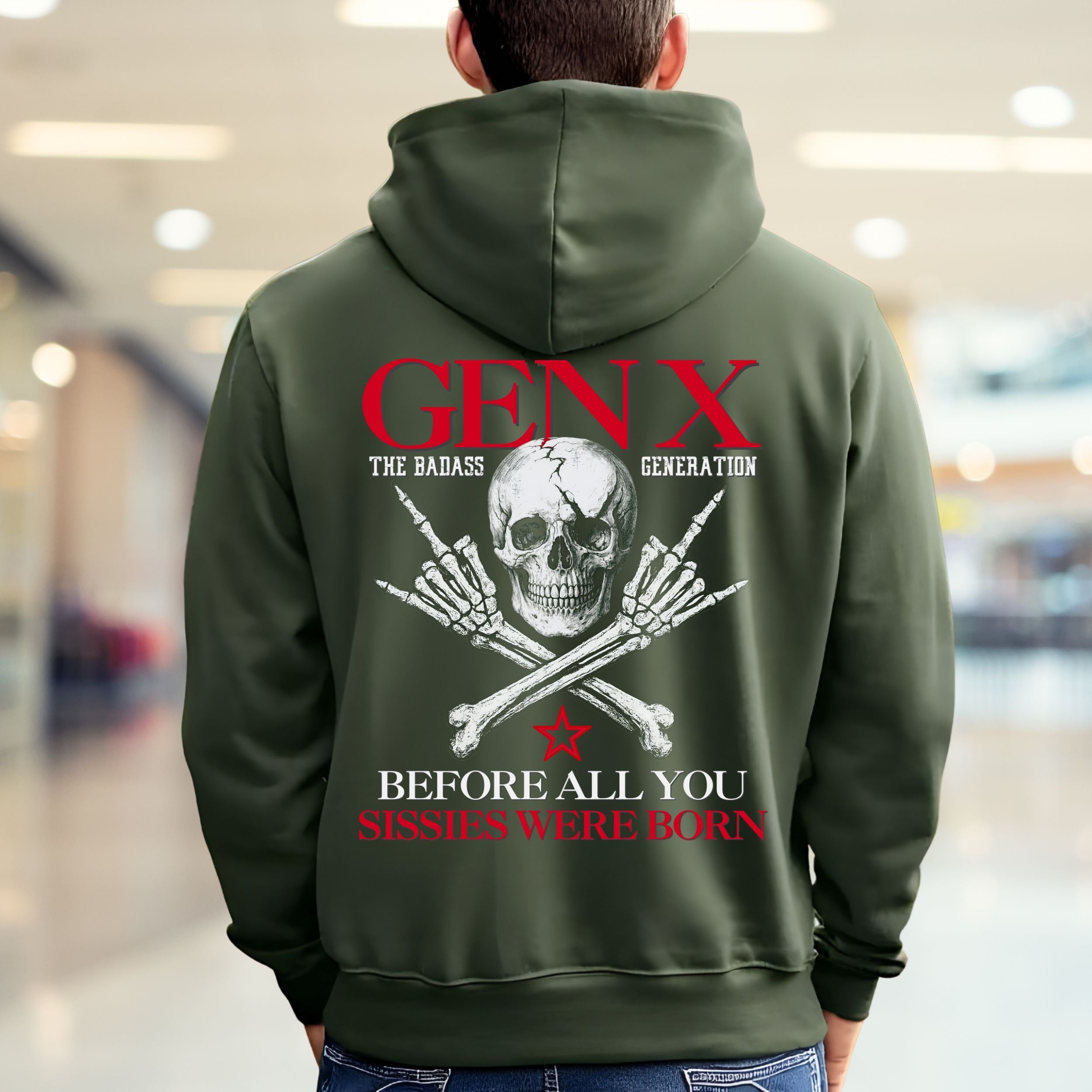 Gen X Custom Year Hoodie : Before all you sissies were born